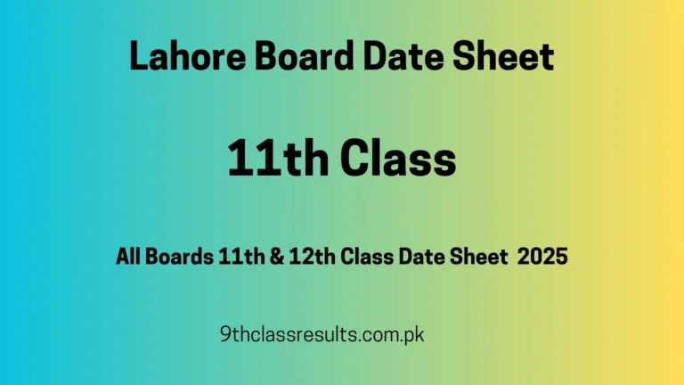 lahore board date sheet 2025 11th class